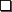 Checkbox.